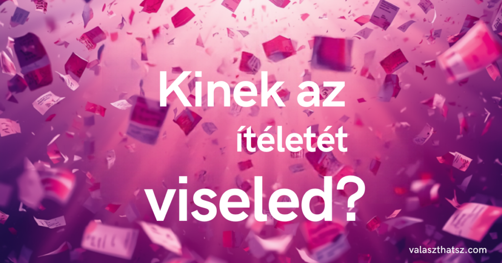 Kinek az ítéletét viseled? – Az ellenállás harcai